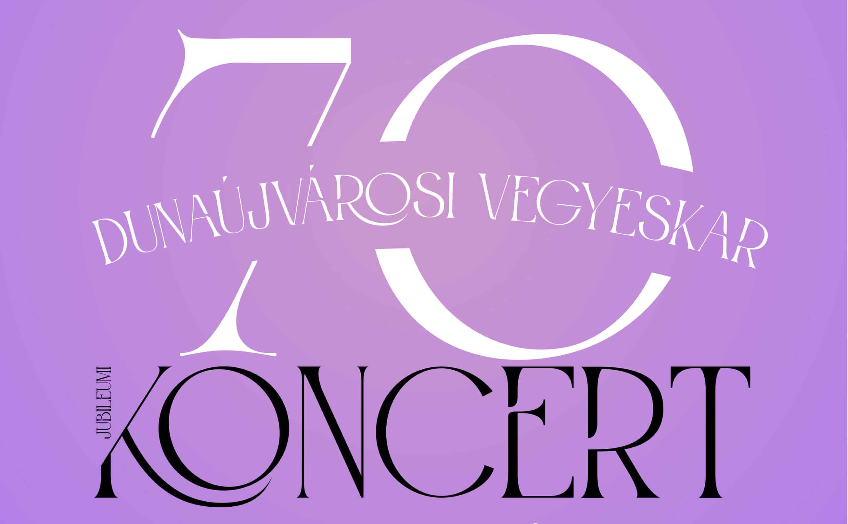70. jubileumi koncert